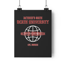 Load image into Gallery viewer, Death University Poster *Halloween Drop*