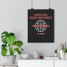 Load image into Gallery viewer, Death University Poster *Halloween Drop*
