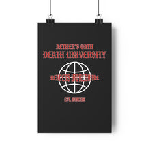 Load image into Gallery viewer, Death University Poster *Halloween Drop*
